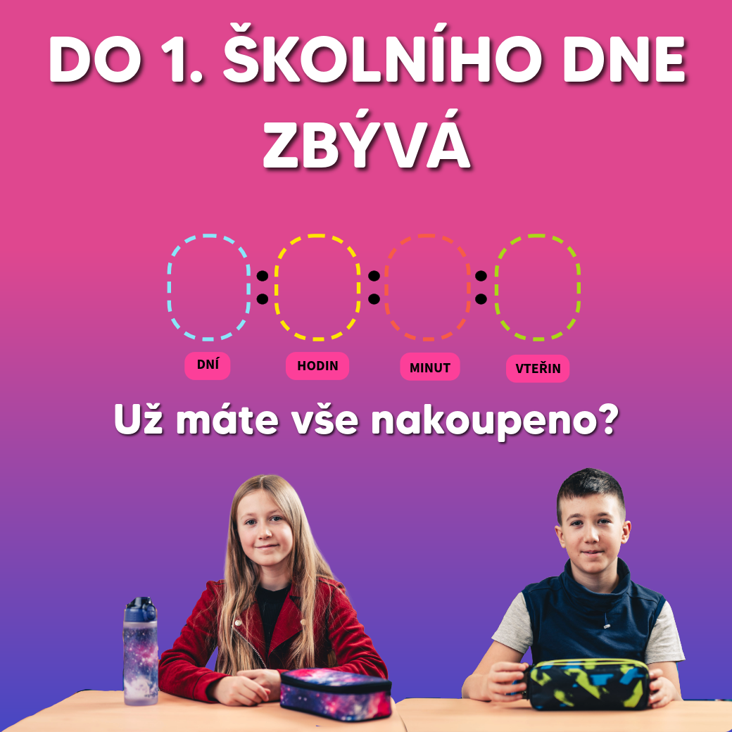 Do 1. školního dne zbývá